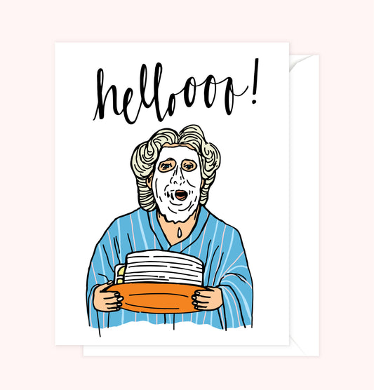 "Helloooo!" Mrs. Doubtfire Card