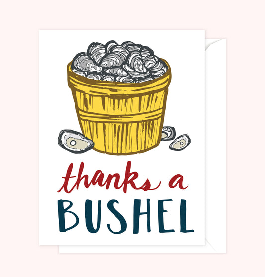 "Thanks a Bushel" Card