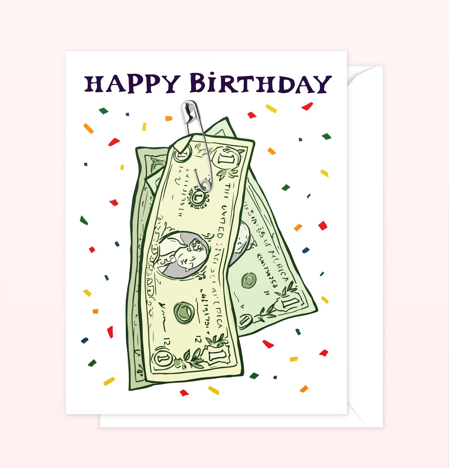 "Pin A Dolla" to Ya Birthday Card