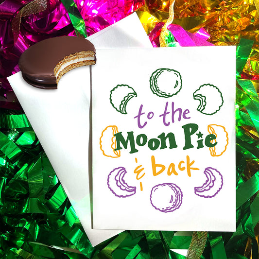 "To the Moon Pie & Back" Card